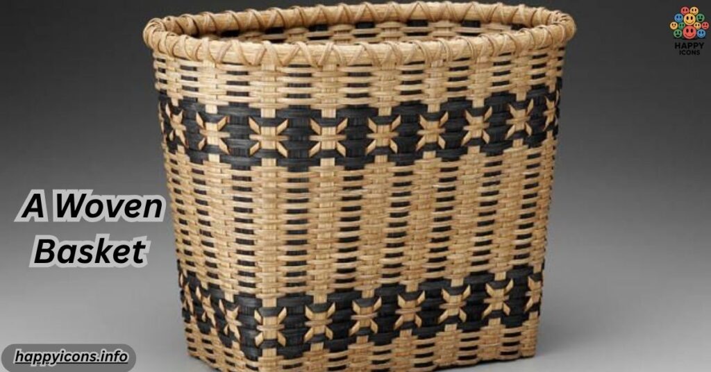  A Woven Basket