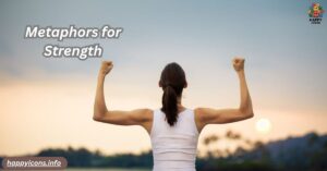 Metaphors for Strength