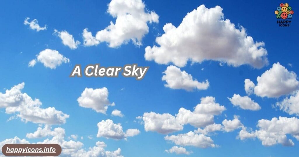 A Clear Sky