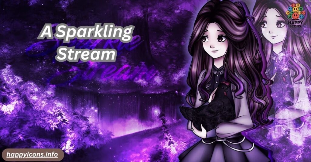 A Sparkling Stream
