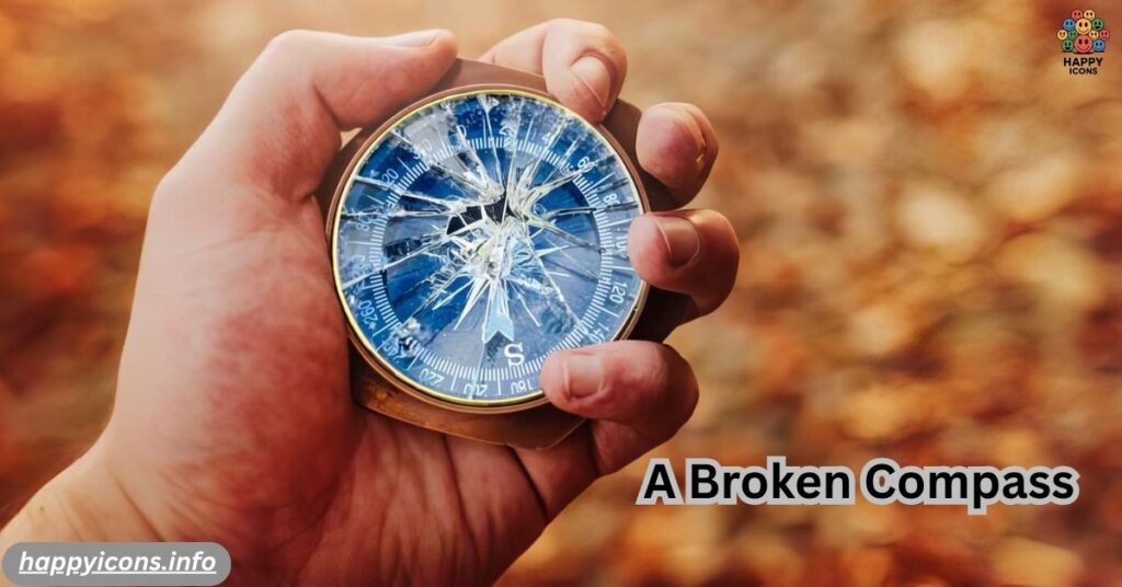 A Broken Compass