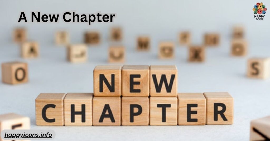 A New Chapter