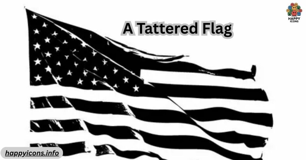 A Tattered Flag