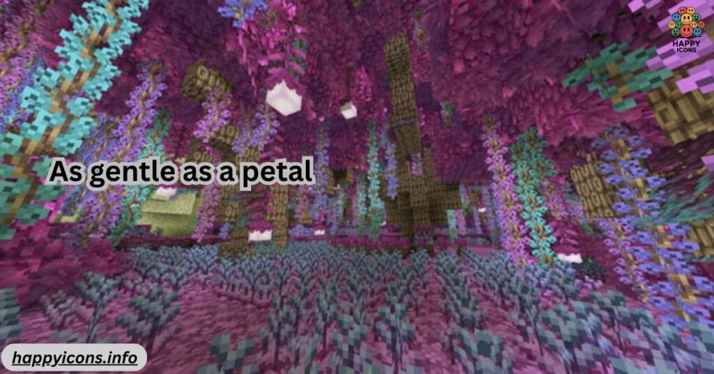 As gentle as a petal