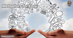 Metaphors for Easy