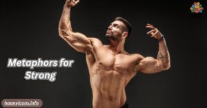 Metaphors for Strong