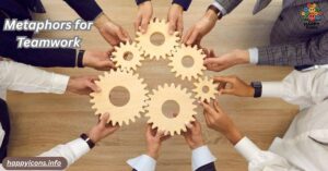 Metaphors for Teamwork