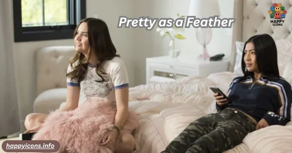 Pretty as a Feather