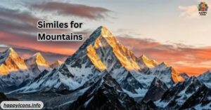Similes for Mountains