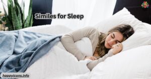 Similes for Sleep