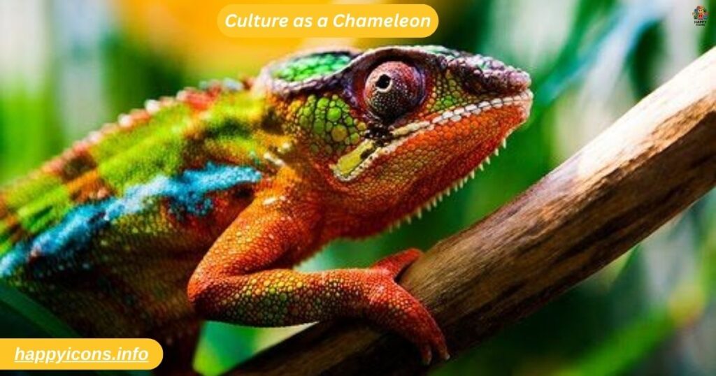 Culture as a Chameleon