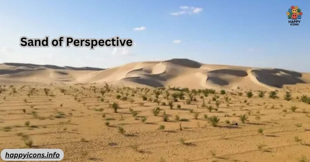 Sand of Perspective